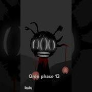 Oren Phase 13