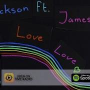 Jackson Feat James Yuill Love Love Love Sascha Kloeber Remix Time Records