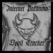 Devil Cracker Internet Paranoia