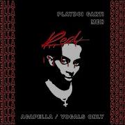 Playboi Carti Meh Acapella Vocals Only 164 Bpm