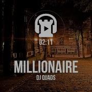 Millionaire Dj Quads