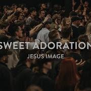 Sweet Adoration