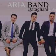 Aria Band Live Qataghani