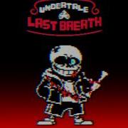 Last Breath Sans Phase 2 Remix