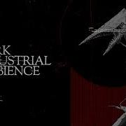 Dark Industrial