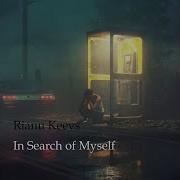 Rianu Keevs In Search Of Myself Original Mix