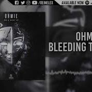 Ohmie Bleeding To Death