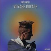 Voyage Voyage Kiks Edit Desireless