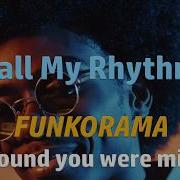 Funkorama Call My Rhythm