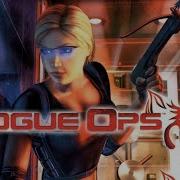 Rogue Ops Part 1