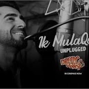 Ik Mulaqat Unplugged Ft Ayushmann Khurrana Dream Girl 2019 Full Song Nushrat B Meet Bros