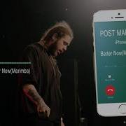 Better Now Marimba Remix Ringtone Post Malone