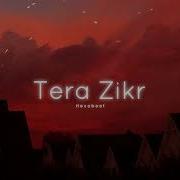 Zikr Slowed