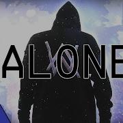 Перевод Песни Alone