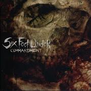 Six Feet Under Commandment 2007 Full Album