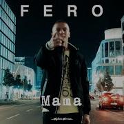 Fero Mama