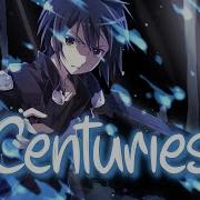 Centuries Fall Out Boy Nightcore Remix