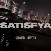 Satisfya Imran Khan Slowed