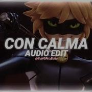 Con Calma Edit