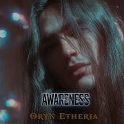 Oryn Etheria A Feeling Without A Name