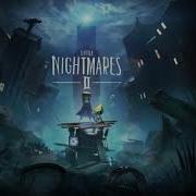 Little Nightmares Ii Ost Boots Through The Undergrowth Hunters Theme