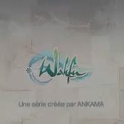 Wakfu Opening English