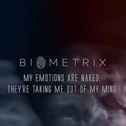 Biometrix Shameless