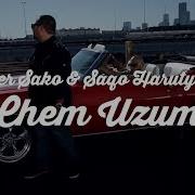 Super Sako Chem Uzum Ft Saqo Harutyunyan
