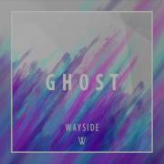 Wayside Ghost