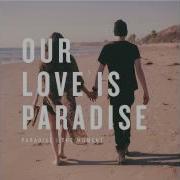 Manafest Paradise