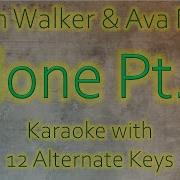 Alan Walker Ava Max Alone Pt Ii Karaoke Instrumental Original Lower