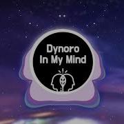 In My Mind Vinorate Unofficial Remix Dynoro Gigi D Agostino Speed Up