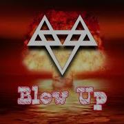 Blow Up Slowed Neffex