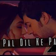 Pal Pal Dil Ke Paas Remix Arijit Singh X Dj Maxxto Pal Pal Dil Ke Paas Title Song Karan Deol