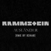 Rammstein Ausländer Deep Rmx