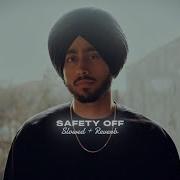 Safety Off Slowed By Vikash Singh 1N