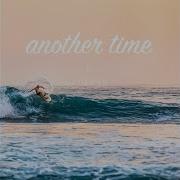 Another Time
