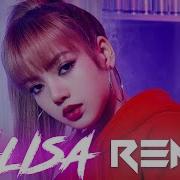 Lisa Lalisa Mk 12D Remix