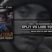 Eminem Lose Yourself Vs Split David Guetta Mashup