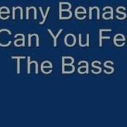 Benny Benassi Can U Feel The Bass