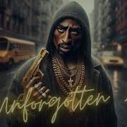2Pac Ft 50 Cent Eminem Unforgotten2