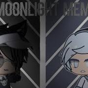 Gacha Face Collab Meme Moonlight