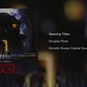 Douglas Pipes Monster House Complete Score