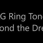Beyond The Dream Ringtone