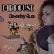 Die House King Dice Cuphead Cover By Gua Dasgust Remix Electro Swing Version