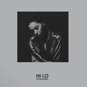 Bishop Briggs Hi Lo Hollow