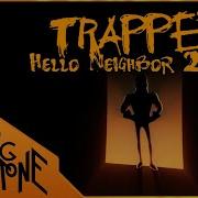 Hello Neighbor 2 Fan Made Ost