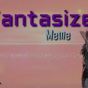 Fantasize Meme Wildcraft