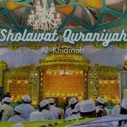 Solawat Uhiyal Quran Sholawat Quraniah Al Khidmah 2019