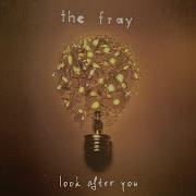 The Fray Look After You Best Part